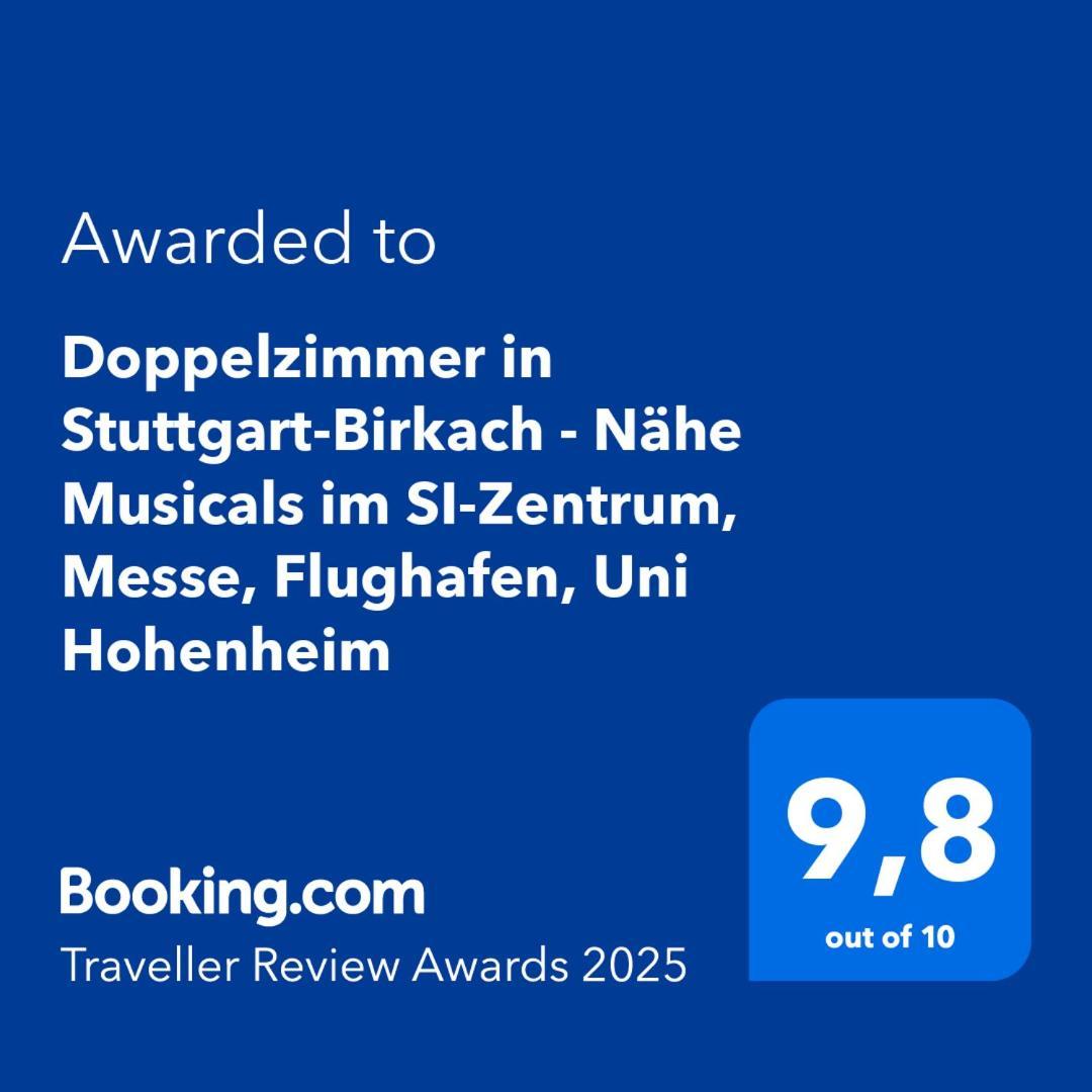 Doppelzimmer In Stuttgart-Birkach - Naehe Musicals Im Si-Zentrum, Messe, Flughafen, Uni Hohenheim Dış mekan fotoğraf